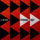 L.S. Joint Work - Forward Only ()