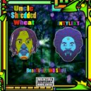 Uncle Shredded Wheat & DJ Intylekt - Power Your Dreams (feat. DJ Intylekt) ()