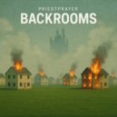 priestprayer - backrooms ()