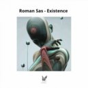 Roman Sas - Existence (Original Mix)