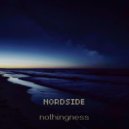 NORDSIDE - nothingness ()