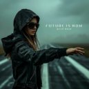 Keep High - Future is Now (Original Mix)