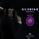 Ku3biko - Shoot 2 Kill ()