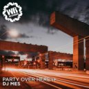 DJ Mes - M.T.M.H.