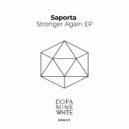 Saporta - Stronger Again (Original Mix)