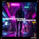 Mario Ochoa - Raindrops ()