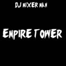 DJ Mixer Man - Empire Tower