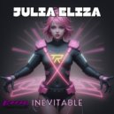 Julia Eliza - Inevitable