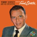 Tommy Dorsey And His Orchestra - I'll Never Smile Again