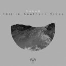  - Chillin Southern Vibes (Original Mix)