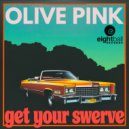 Olive Pink - I Get Money (Prime Mix)