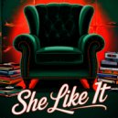 PLAYLIST - She Like It ()