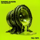 Darkleads - On Repeat