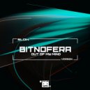 Bitnofera - Out of My Mind (Slow Version)