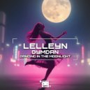 Lelleyn, Dymdan - Dancing in the Moonlight (Slow Version)