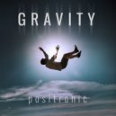 Positronic - Gravity