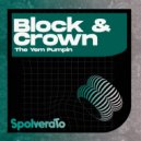 Block & Crown - The Yem Pumpin