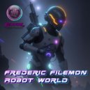Frederic Filemon - Robot World