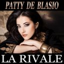 Patty De Blasio - Guarda più in là