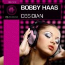Bobby Hass - Obsidian