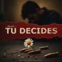 MonGe - Tu Decides ()