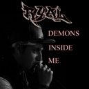 Ryal - Demons Inside Me