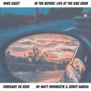 Mike Casey - Universal Gratitude (Trio - Live)