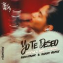 Miguelle & Tons & Miluhska - Yo Te Deseo (David Gtronic & Reboot Remix)