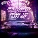 Hardbouncer - Bounce The Hard Way