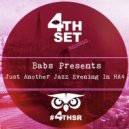 Babs Presents - Just Another Jazz Evening In HA4 (Instrumental Mix)