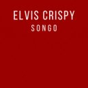 Elvis Crispy - Songo (Airplay Mix)