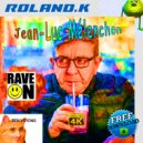 Roland.K feat. Fadoo - Jean-Luc Melanchon (Original Mix)