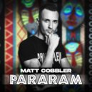 Matt Cobbler - Pararam (Original Mix)