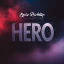 Louise Huckstep - Hero (Original Mix)