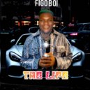 Figo Boi - The Life (Original Mix)