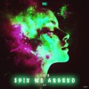 ID-S - Spin Me Around (Original Mix)