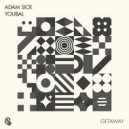 Adam Sick & Youbal - Getaway (Original Mix)
