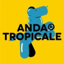 ANDA TROPICALE - LIDO ANDA
