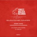 Bollen & Fichtner & Flapjackers - Arabic Bang (Di Chiara Brothers Remix)