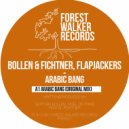 Bollen & Fichtner & Flapjackers - Arabic Bang (Original Mix)