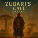 Dave Sanz - Zubari\'s Call (Trailer Edit)
