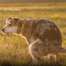 Lacy The Great - Smell Like ()