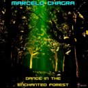 Marcelo Chagra - Dance in the Enchanted Forest