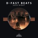 D-Fast Beats - Suck Night