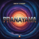 Dorothy Stansbury - Pranayama (Original Mix)