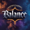 Genevieve Caldwell - Balance (Original Mix)
