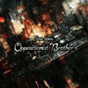 Oppositionist Brother - Star Wars ()