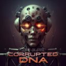 I AM RAW - Corrupted DNA