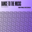 Revival House Project & Kathy Brown - Dance To The Music (Extended)
