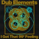 Dub Elements - I Got That 99\' Feeling (Original Mix)